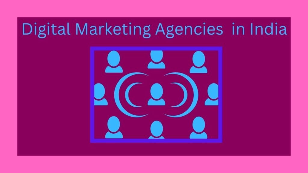 Digital Marketing Agency in India