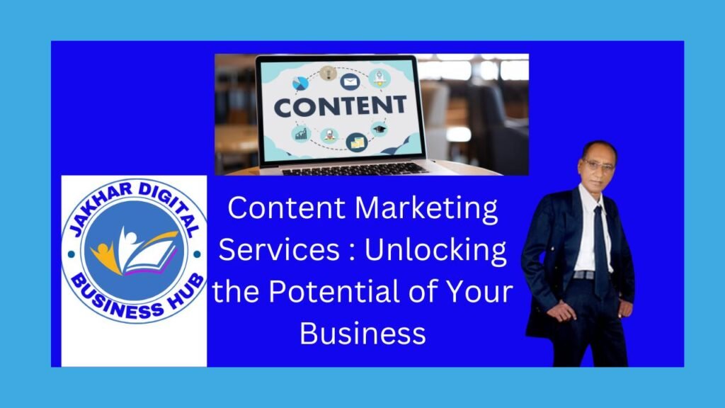 Top 10 Tips Content Marketing Services : Unlocking the Potential of Your Business